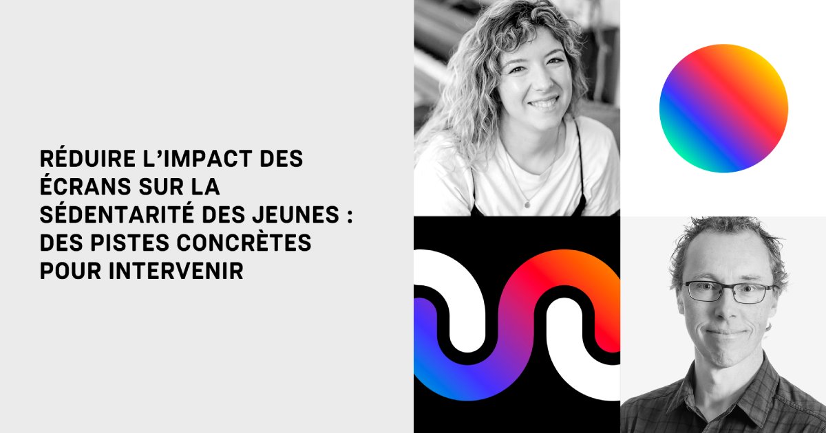 Réduire l’impact des écrans sur la sédentarité des jeunes : des pistes ...